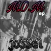 Jossel - M.O.M: Made On Monday - EP